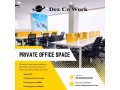 dexcoworkspaceprivate-office-space-in-bangalore-small-0