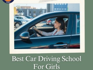 Best car driving school for girls