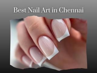 Best Nail Art in Chennai