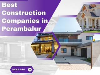 Best Construction Companies in Perambalur