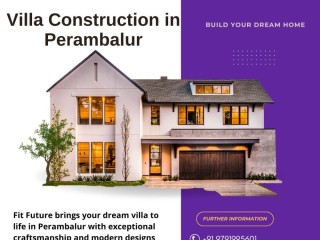 Villa Construction in Perambalur | Home Construction in Trichy