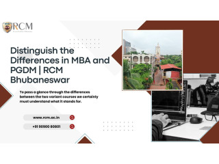 Distinguish the Differences in MBA and PGDM | RCM Bhubaneswar