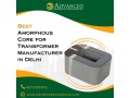 best-amorphous-core-for-transformer-manufacturer-in-delhi-small-0