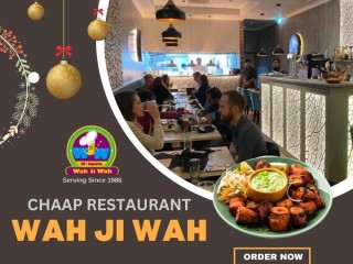 Wah Ji Wah: The Ultimate Chaap Restaurant Experience