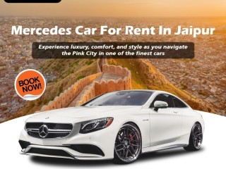 Mercedes Cars for Rent in Jaipur - Book with India Tour Point