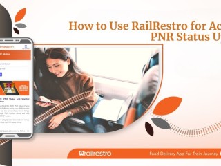 How to Use RailRestro for Accurate PNR Status Updates