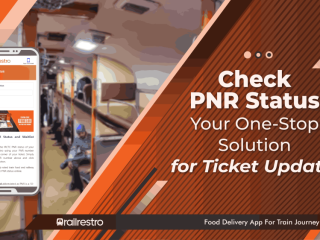 Stay Updated with RailRestro: How to Check PNR Status and Train Schedules in Real-Time