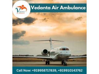Hire Vedanta Air Ambulance from Delhi for Uncomplicated Patient Transfer