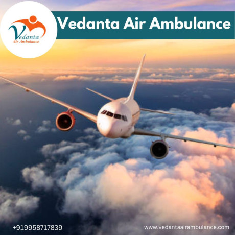 hire-a-reliable-air-ambulance-in-bagdogra-by-vedanta-for-immediate-transportation-big-0