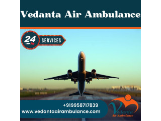 Utilize Vedanta Air Ambulance from Kolkata with Superb Medical Treatment