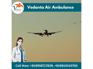 Take Vedanta Air Ambulance Service in Kolkata for the Advanced Medical Machine