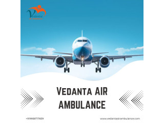 Avail Life Support Air Ambulance Service in Bhopal by Vedanta