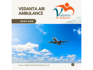Use Top-Class Vedanta Air Ambulance from Bangalore with Advanced ICU Features