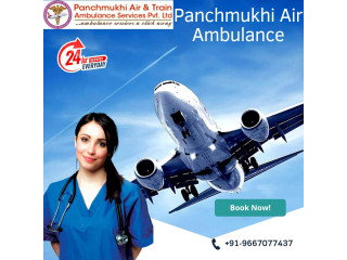 Hire Panchmukhi Air Ambulance Services in Patna with Superb Medical Care