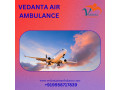 book-pick-and-drop-service-through-vedanta-air-ambulance-service-in-chennai-small-0