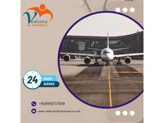 Hire Advanced Vedanta Air Ambulance Service in Chennai with World-Class Medical Facilities