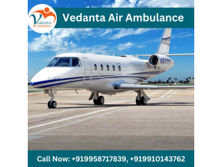 Choose Vedanta Air Ambulance in Patna with Perfect Medical Aid