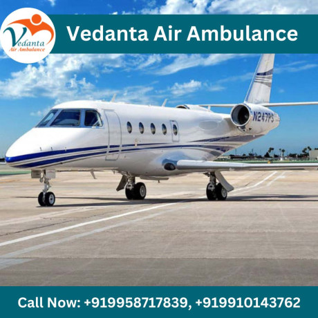 choose-vedanta-air-ambulance-in-patna-with-perfect-medical-aid-big-0