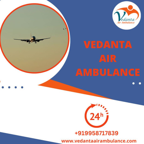 take-vedanta-air-ambulance-service-in-silchar-for-the-best-medical-features-big-0