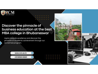 Discover the pinnacle of business education at the best MBA college in Bhubaneswar | RCM Bhubaneswar