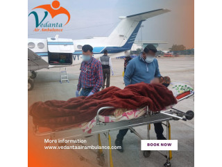 Book Vedanta Air Ambulance in Patna with Hi-tech Medical System