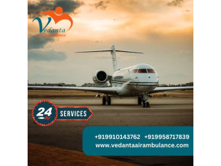 Take Vedanta Air Ambulance in Kolkata with Perfect Life-Support Medical Setup