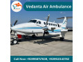 select-vedanta-air-ambulance-in-patna-with-superior-medical-setup-small-0