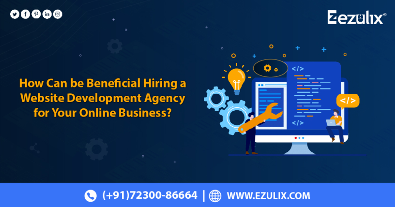 how-can-be-beneficial-hiring-a-website-development-agency-for-your-online-business-big-0