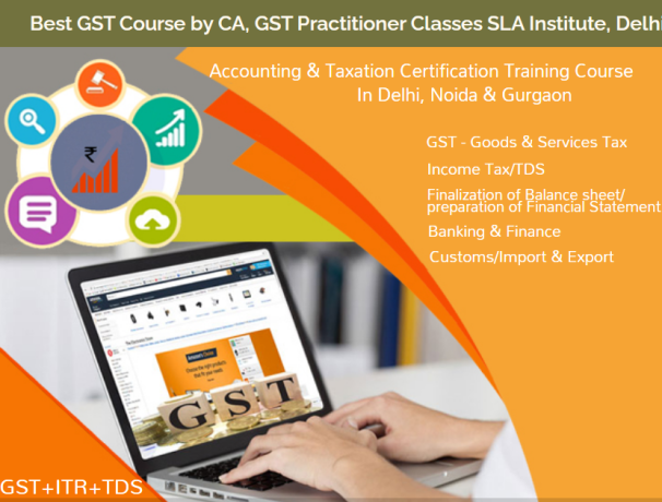 gst-certification-course-in-delhi-gst-e-filing-gst-return-100-job-placement-free-sap-fico-training-in-noida-best-gst-big-0