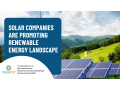 solar-companies-are-promoting-renewable-energy-landscape-small-0