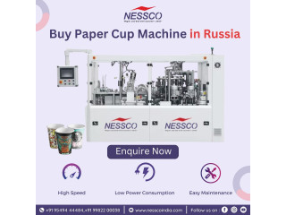 Purchase Nessco Best Quality Paper Cup Machine in Russia