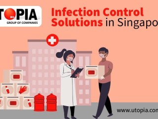 Leading Infection Control Solutions in Singapore