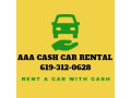 cash-car-rental-san-diego-car-rentals-el-cajon-ca-debit-card-car-rental-san-diego-cheap-car-rental-santee-ca-small-0