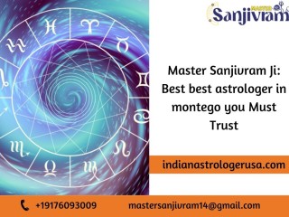 Master Sanjivram Ji: Best best astrologer in montego you Must Trust