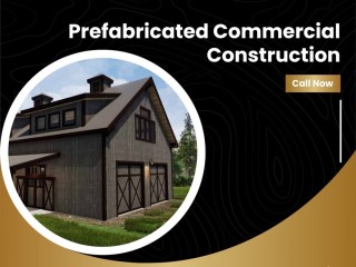 Fast & Efficient Prefabricated Commercial Construction