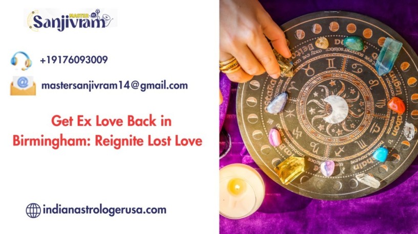 get-ex-love-back-in-birmingham-reignite-lost-love-big-0