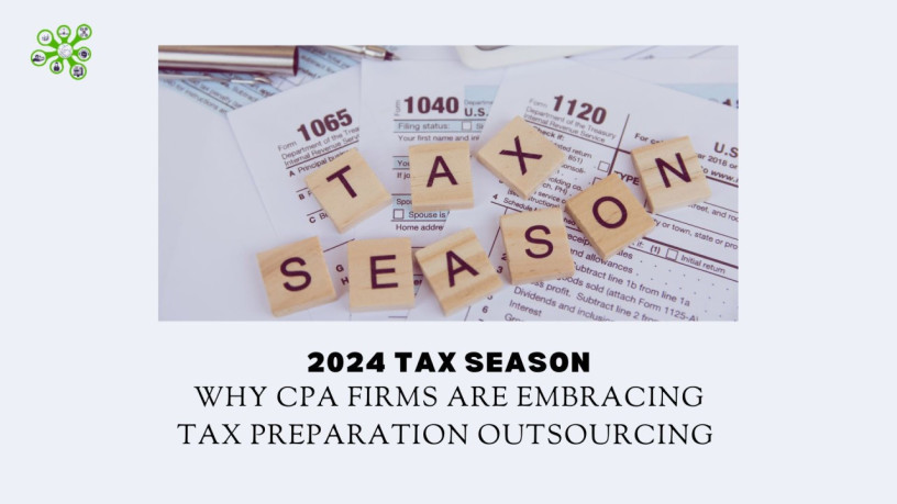 2024-tax-season-why-cpa-firms-are-embracing-tax-preparation-outsourcing-big-0