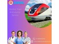 utilize-medivic-aviation-train-ambulance-service-with-modern-facilities-in-mumbai-small-0