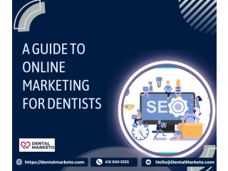 A Guide to Online Marketing for Dentists