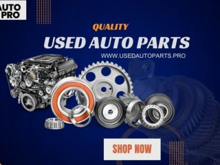 Quality Used Auto Parts for Sale | Used Auto Parts Pro