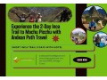 experience-the-2-day-inca-trail-to-machu-picchu-with-andean-path-travel-small-0