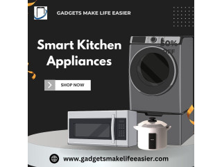 Buy Smart Kitchen Appliances Online - Gadgets Make Life Easier